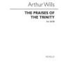 Wills, Arthur - Praises Of The Trinity
