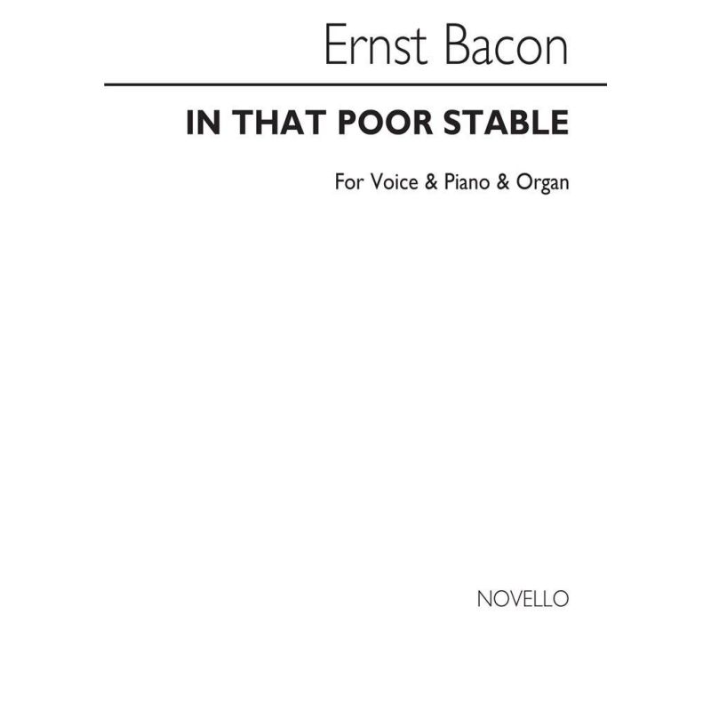 Bacon, Ernst - In That Poor Stable