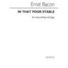 Bacon, Ernst - In That Poor Stable