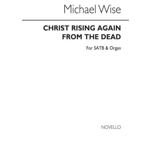 Wise Christ Rising Again Ssatb
