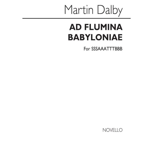 Dalby, Martin - Ad Flumina Babyloniae