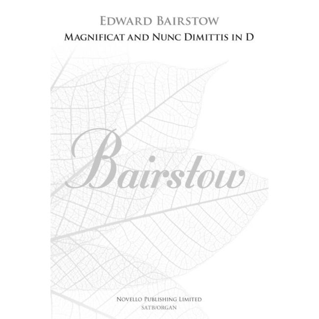 Bairstow, Edward C. - Magnificat And Nunc Dimittis In D (New Engraving)