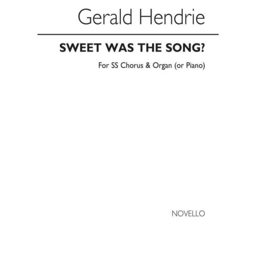 Hendrie, Gerald - Sweet Was...