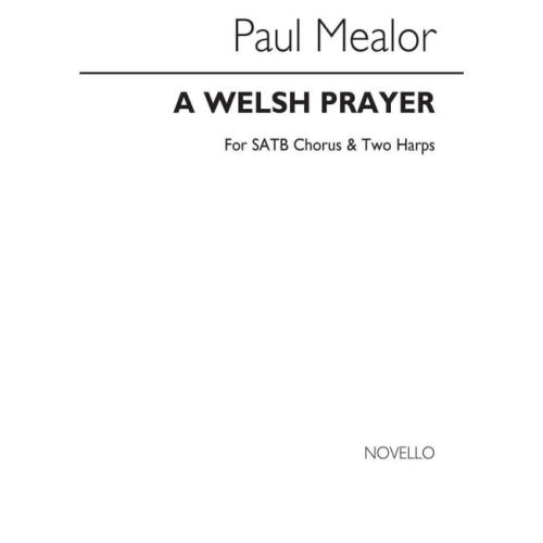 Mealor, Paul - A Welsh Prayer