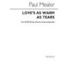 Mealor, Paul - Love's As Warm As Tears