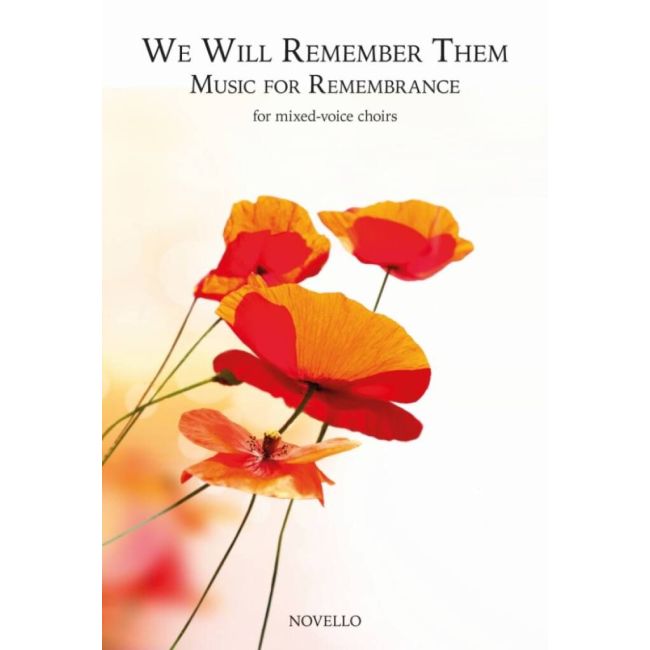 We Will Remember Them: Music for Remembrance