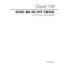 David Hill: God Be In My Head