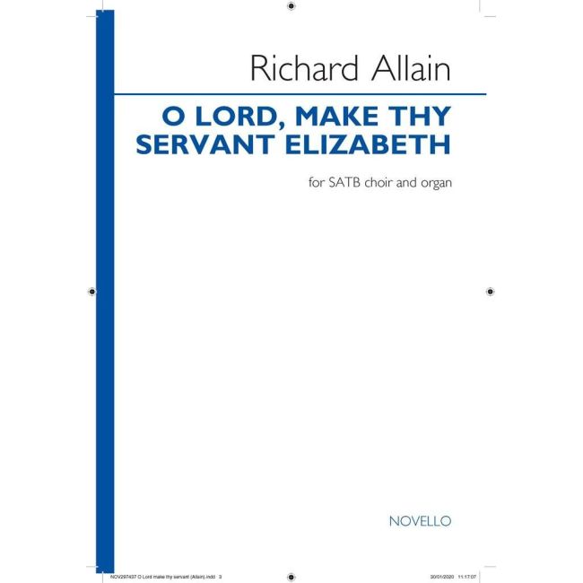 Allain, Richard - O Lord, make thy servant Elizabeth