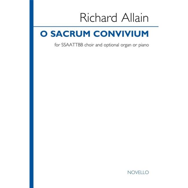 Allain, Richard - O sacrum convivium