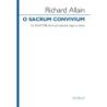 Allain, Richard - O sacrum convivium