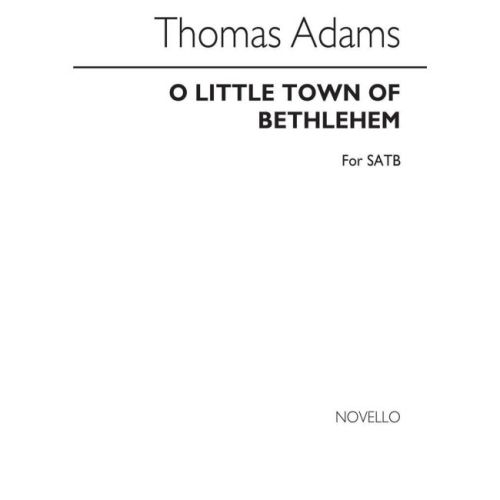 Adams, Thomas - O Little...