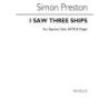 Preston, Simon - I Saw Three Ships