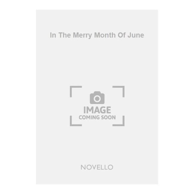 Rowley, Alec - In The Merry Month Of June
