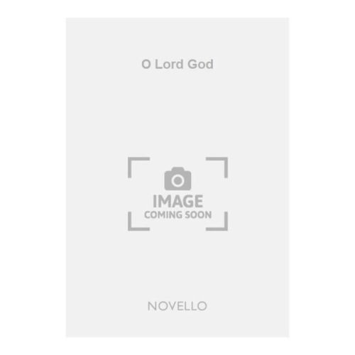 Buck, Percy - O Lord God