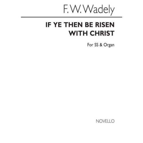 If Ye Then Be Risen