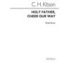 Kitson, Charles Herbert - Holy Father Cheer Our Way