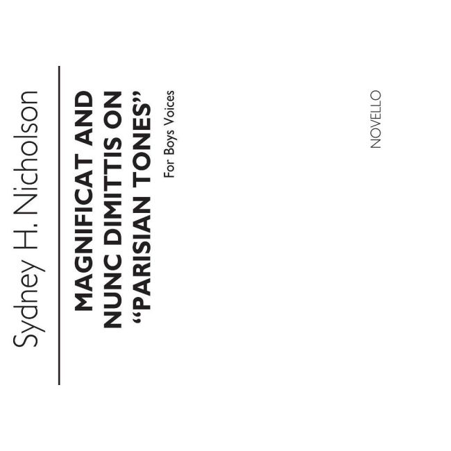 Nicholson, S. - Magnificat And Nunc Dimittis On Parisian Tones