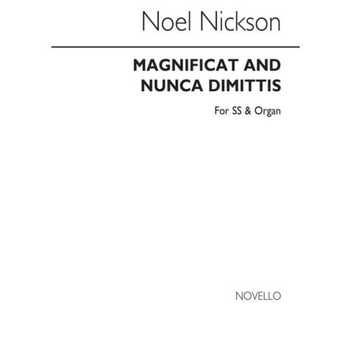 Nickson Magnificat And Nunc...
