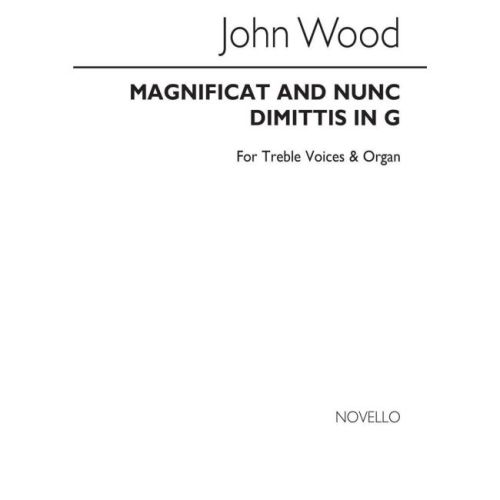 Wood, John - Magnificat And...