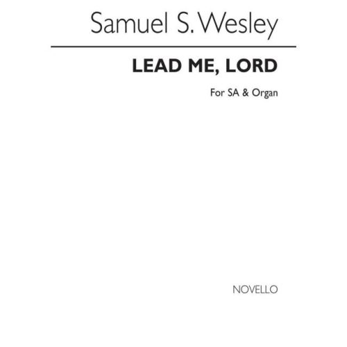 Wesley, Samuel - Lead Me Lord