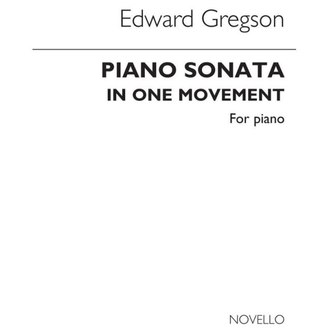 Gregson, Edward - Piano Sonata