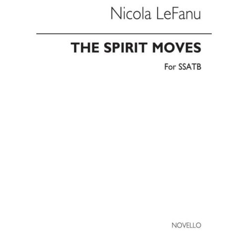 LeFanu, Nicola - The Spirit...