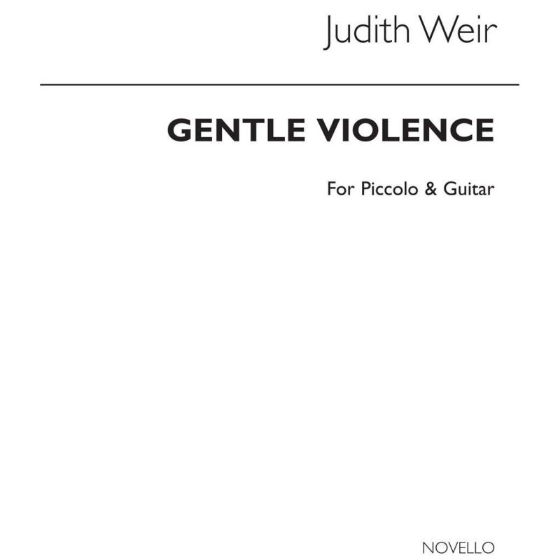 Weir, Judith - Gentle Violence