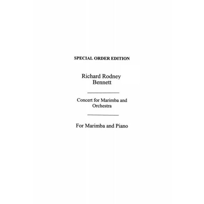 Bennett, Richard Rodney - Concerto For Marimba & Chamber Orchestra