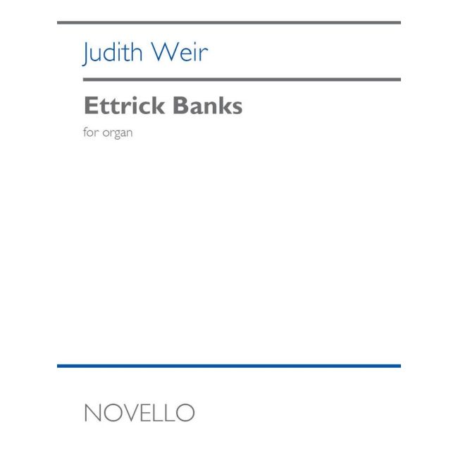 Weir, Judith - Ettrick Banks