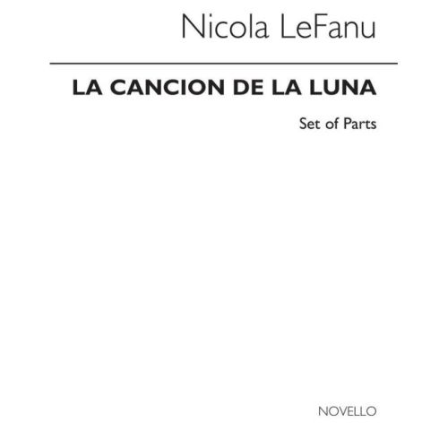 LeFanu, Nicola - La Cancion...