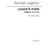 Leighton, Kenneth - Laudate Pueri