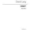 Lang, David - Vent for Flute and Piano