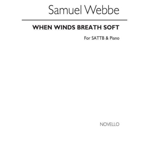 Webbe, Samuel - When Winds...