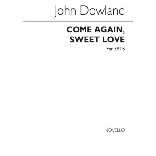 Dowland, John - Come Again...