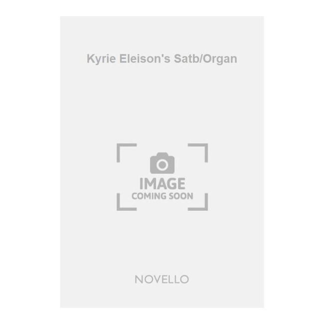 Kyrie Eleison's Satb/Organ