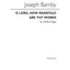 Barnby, Joseph - O Lord, How Manifold Are Thy Works