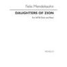 Bartholdy, Felix Mendelssohn - Daughters Of Zion