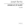 Barnby, Joseph - Awake Up My Glory SATB