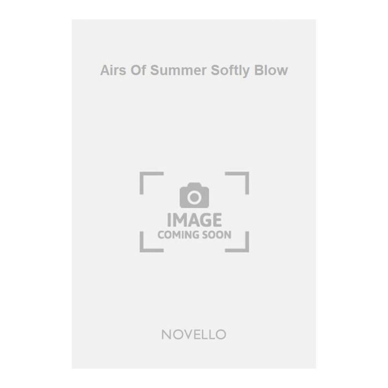 Button, H. Elliot - Airs Of Summer Softly Blow
