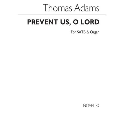 Adams, Thomas - Prevent Us,...
