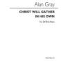 Gray, Allan - Christ Will Gather In His Own