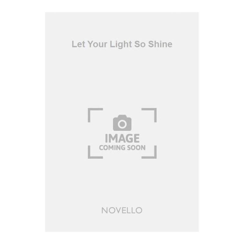 Calkin, John Baptiste - Let Your Light So Shine