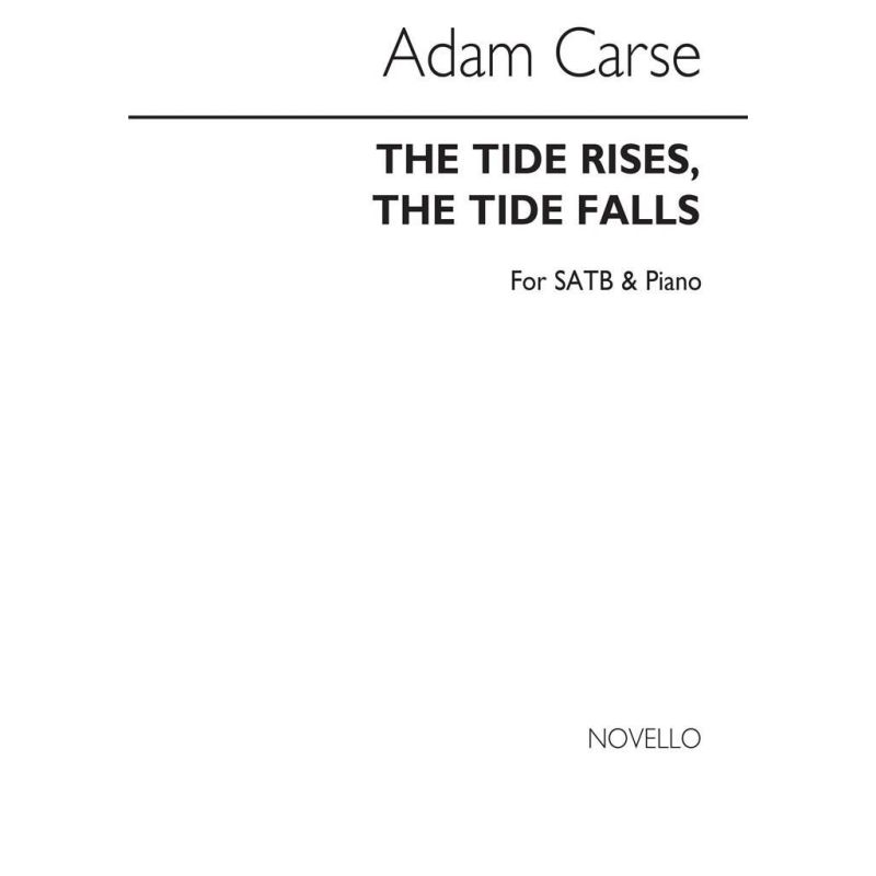 Carse, Adam - The Tide Rises The Tide Falls