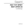 Gasparini - May Thy Spirit Rest Upon Us