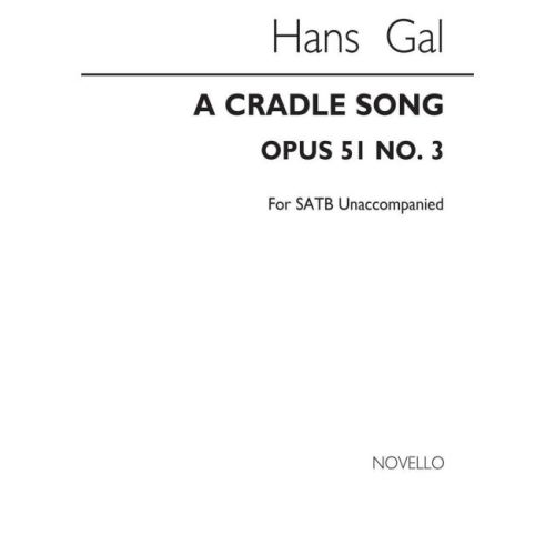 Gal, Hans - A Cradle Song...