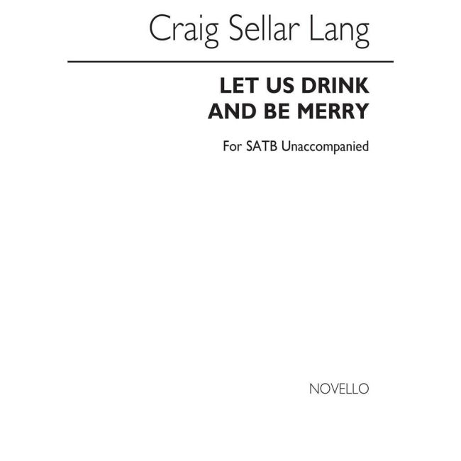 Let Us Drink And Be Merry Op.65