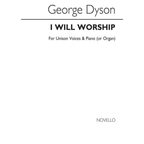 Dyson, George - I Will Worship