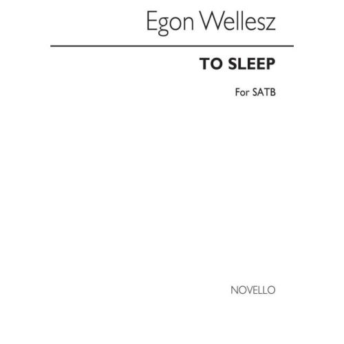 Wellesz, Egon - To Sleep Op.94