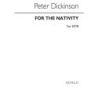 Dickinson, Peter - For The Nativity