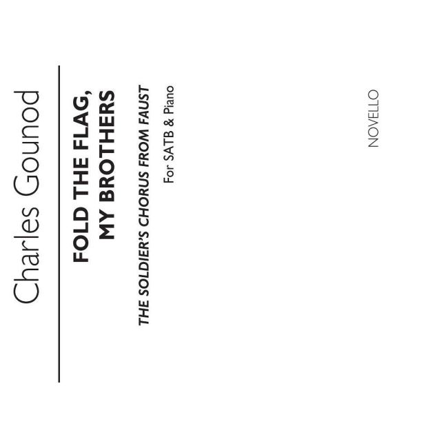 Gounod, Charles - Soldiers' Chorus From Faust